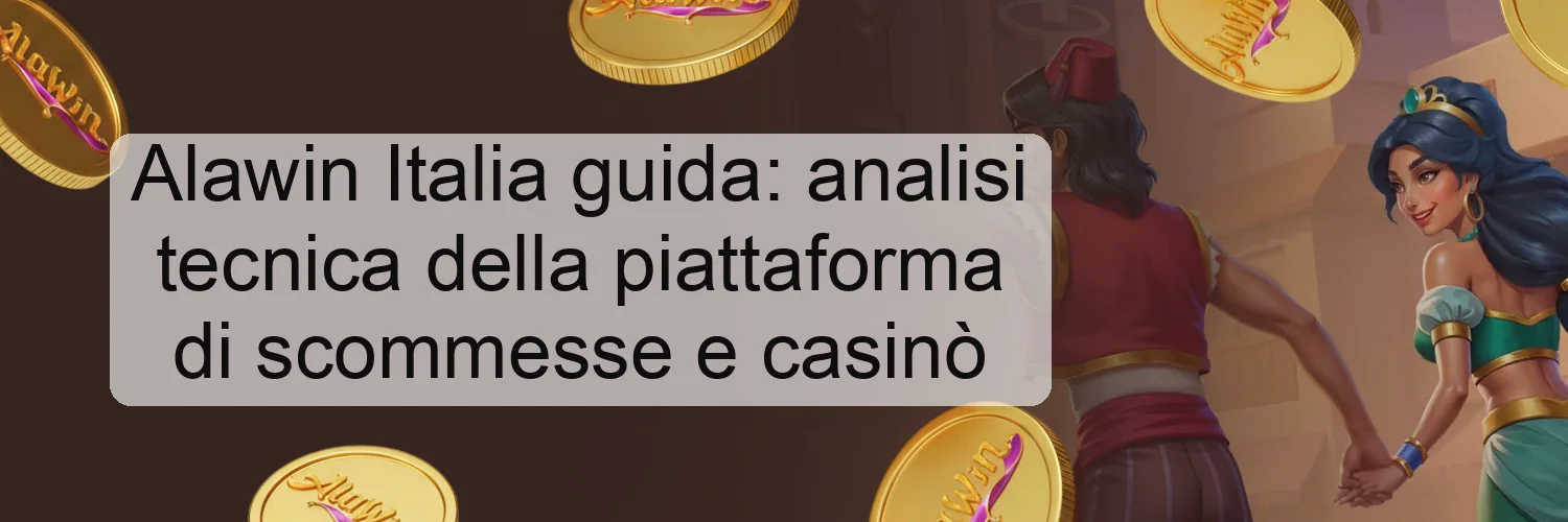 Alawin Italia guida: analisi tecnica della piattaforma di scommesse e casinò