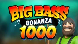 Big Bass Bonanza 1000